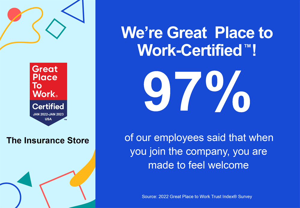 The Insurance Store is Great Place to Work Certified!
